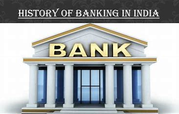 भारत में बैंकों का इतिहास